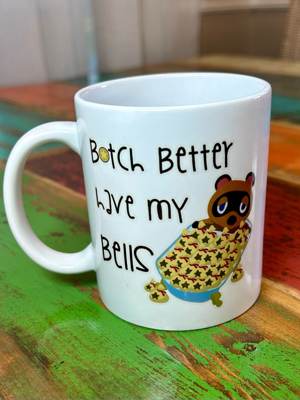 “B*tch Better Have My Bells” Raccoon Funny Novelty Mug EUC